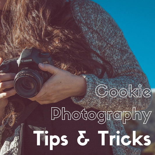 Cookie Photography Tips & Tricks